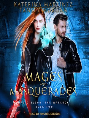 Mages and Masquerades - Audiobook